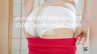 STP25062 【明星颜值19岁无敌清纯美妞】清纯长相，爆乳D罩杯，一线天粉穴，优点集于一身，跳蛋震动阴蒂，超大美腿爽的一扭一扭