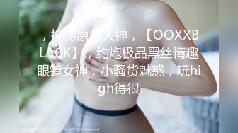 【无情的屌丶】包臀短裙外围骚女，推到隔着内裤摸穴，翘起屁股舔逼，人肉打桩机爆操