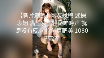 宅男必备，呻吟声销魂推特巨乳00后圈养母狗【可可咪】性爱私拍，大奶肥臀道具紫薇3P前后进3