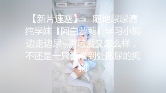 STP22122 极品甜美女神 模特身材 校花清纯脸 一颦一笑迷人魅惑 激情啪啪口交一夕风流