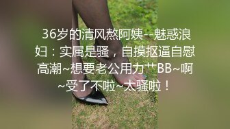 海.jiao 社区乱伦大神最新收费视频??与舞蹈老师表妹的事，据说表妹还是个十八线小演员