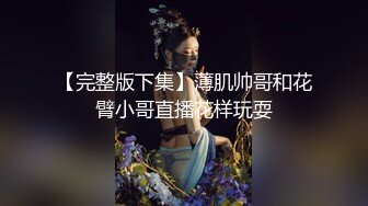 【新片速遞】  ✨✨✨重磅核弹，【巨作】【周周不是鱼】合集二，绝品身材大美女，道具诱惑（上） ~ ~~~~~✨✨✨超长大合集