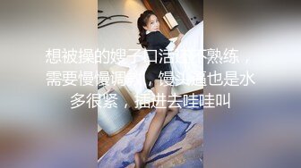   尤物月暖如梵音婚纱超淫私拍流出+肛塞+跪舔+炮击