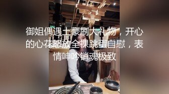 强推荐顶级女模，颜值身材天花板，99年微博网红【抖娘利世】私拍视图，真空连体裙激凸骆驼齿白虎美鲍诱惑十足