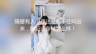 小哥哥遇到这样的女友，不卖力都不行，女上位