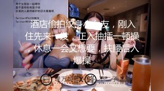 _9-3流出家庭旅馆摄像头偷拍少妇老公出差大清早就迫不急待和相好开房一直干到中午