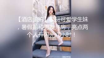 媳妇的吹箫教科书，完美露脸，口交打飞机超级熟练