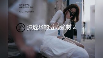 排骨哥酒店后入性感美女激情浪叫不断