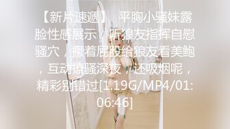 刚结婚的少妇背着老公无套，露脸偷情