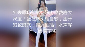 年轻漂亮女王调教奴隶-第二部-骑脸玩弄-舔逼伺候