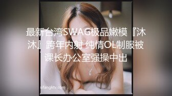 甜美肉肉身材纹身妹子啪啪，翘起屁股口交舔弄上位骑坐抖动自己套弄