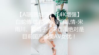 STP32746 極品美女的誘惑跟鋼珠大雞巴紋身男友啪啪，口交舔弄大雞巴樣子真騷，各種道具蹂躏騷穴，激情爆草高潮不斷