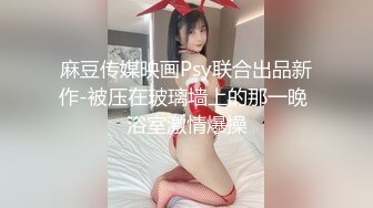 洛阳19岁小萝莉户外公园自慰，骚逼水超多，晚上回酒店3P被两小伙儿连续后入插得淫叫不断，对白淫荡场面刺激