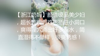 【女神的堕落2021】极品女神知名P站国人博主NailsAndDick全作品收录 手交+口交+足交+后入高清1080P原版无水印