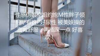 STP24333 168CM超甜酒窝美妞，顶级美臀身材很棒，妹子很听话骑脸舔逼，美女翘起屁股后入爆操