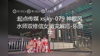 [原y版b]_242_怡y崽z打d瞌k睡s_自z慰w_20220425