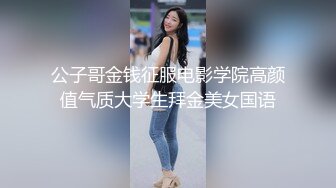 【新片速遞】  ⚫️⚫️露脸才是王道！颜值巅峰白富美火爆推特网红【Sexychloe】福利，各种调教啪啪，阴环全身纹野性十足