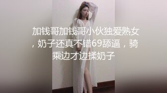 ❤日本女优平台直播，淫荡小骚货，男优大屌舔弄，无毛骚逼怼入，侧入深插到底，后入猛干，低低呻吟