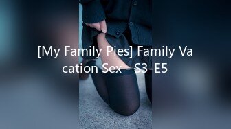 [My Family Pies] Family Vacation Sex - S3-E5