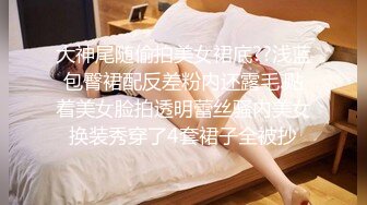 极品小三【酒店门缝偷拍】研究生美女和男友爱爱操极像大S的小三