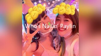 Who's Nailin' Paylin