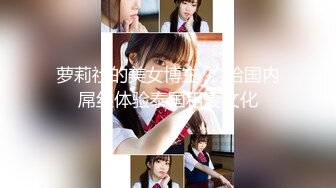 【新片速遞】 ˚❤️⁎⁺胖哥专搞辍学少女，一线天学生妹，约上门就开干，抱起来猛操！